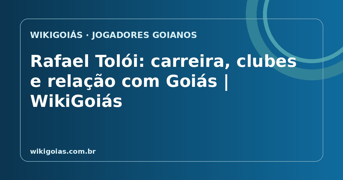 Rafael Tolói: trajetória no futebol