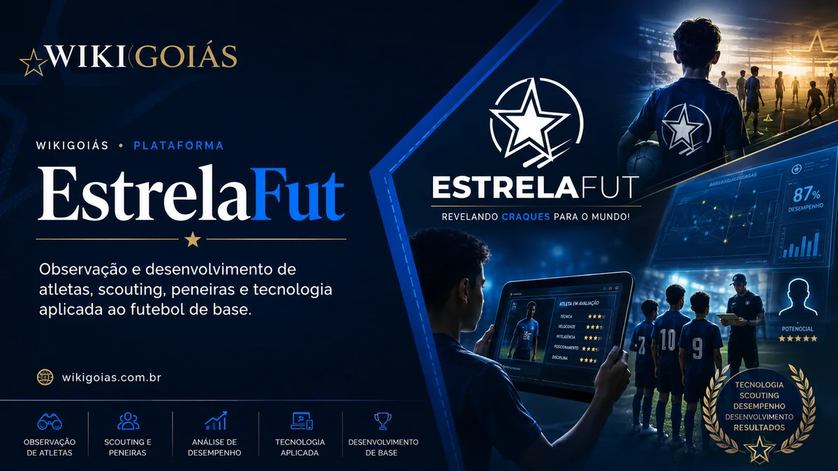 EstrelaFut: plataforma de peneira online, captação digital e desenvolvimento de atletas