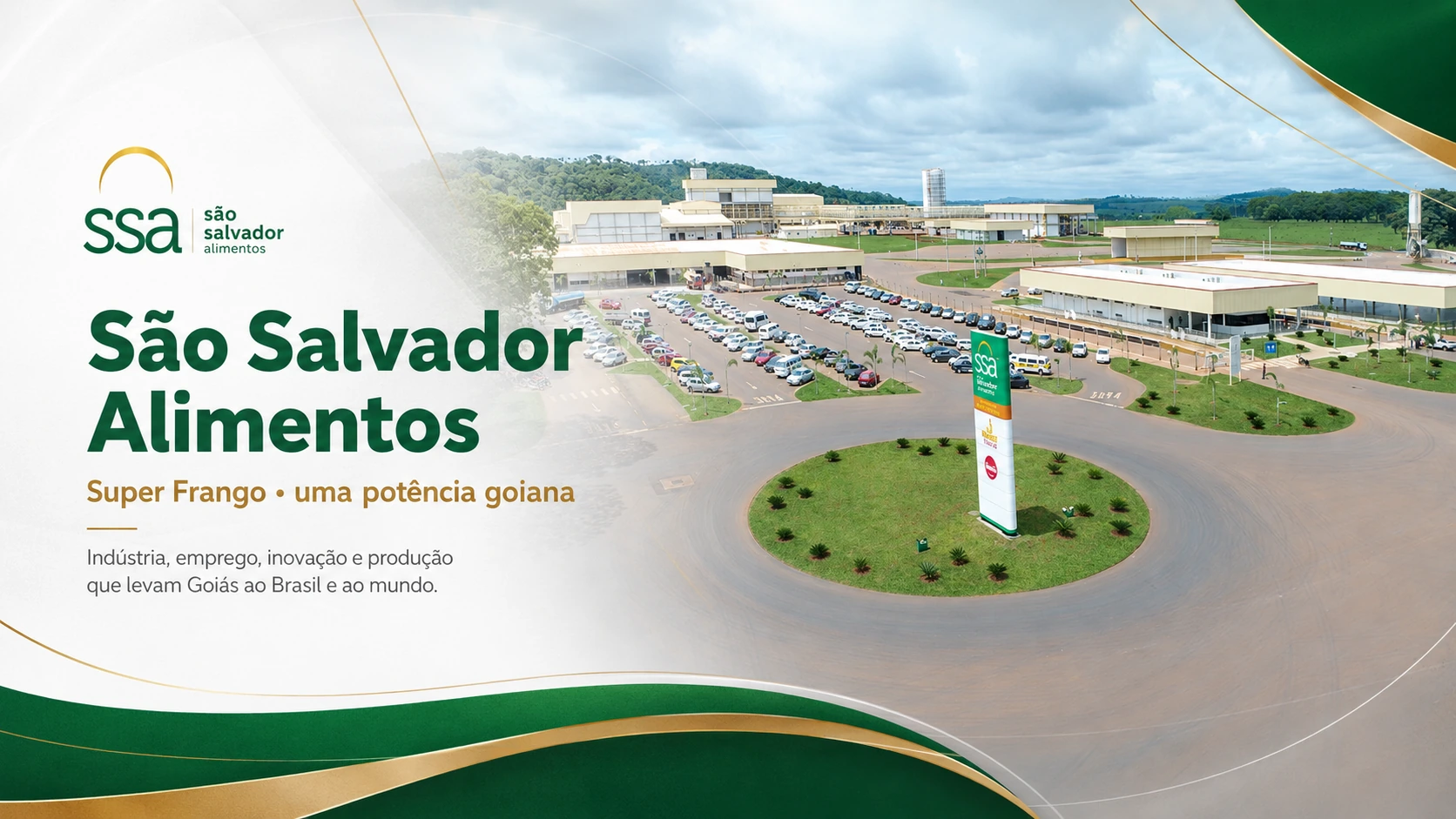 Complexo industrial real da São Salvador Alimentos