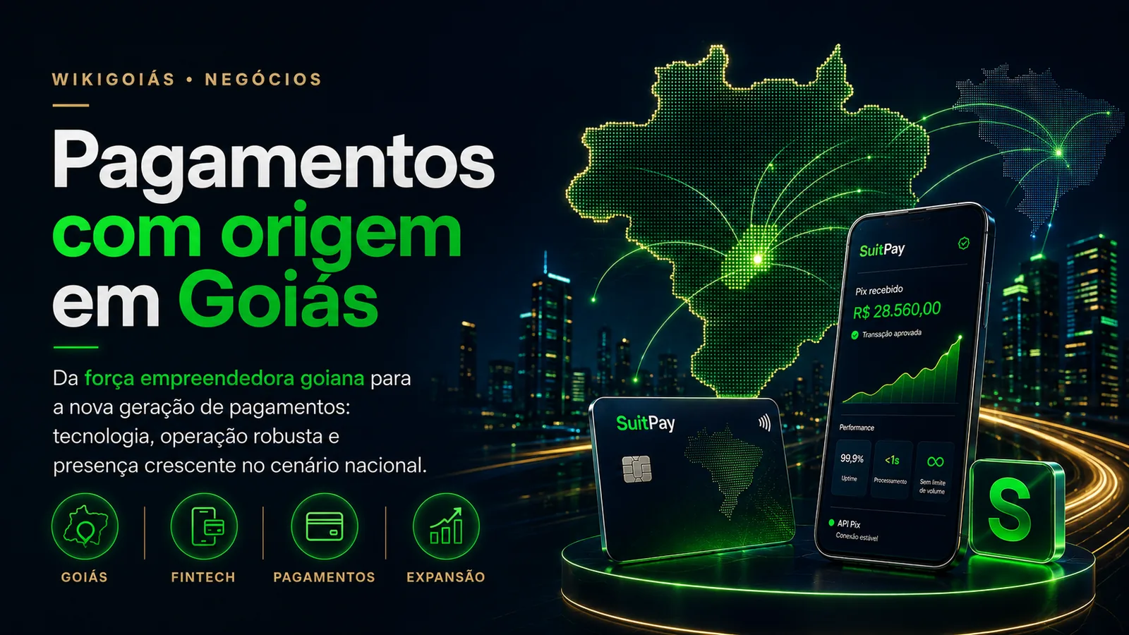 Pagamentos digitais com origem em Goiás e alcance nacional