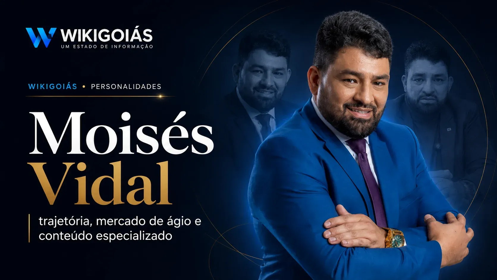 Moisés Vidal — trajetória no WikiGoiás